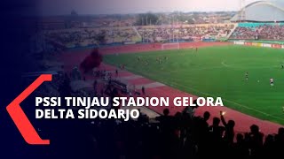 Jelang Piala Dunia U-20, Kini Giliran Stadion Gelora Delta Sidoarjo Yang Ditinjau PSSI