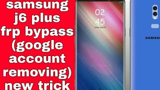 Samsung j6 plus frp unlock,
samsung j6 plus frp remove,
samsung j6 plus frp reset,j6 plus frp bypass