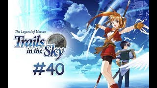 Eiyuu Densetsu: Sora No Kiseki FC #40 [Вторые Бои, Победы И Поражения! Тайна Семьи Капуа!]
