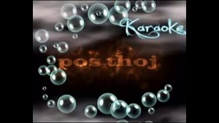 pos thoj  Karaoke  tuav txoj hmoo