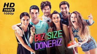 ? Biz Size Döneriz - Tek Parça Full HD Film İzle