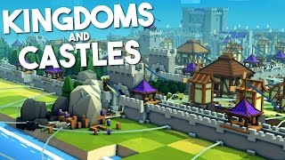 KINGDOM EXPANSION - Kingdoms and Castles Alpha 4 Gameplay