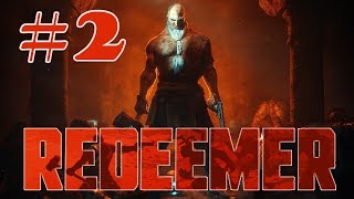 [Let's Play] REDEEMER. ВАСИЛИЙ РАЗДАЕТ ПЕНДАЛЕЙ ПОД ЖОПЫ НЕПРИЯТЕЛЯМ #2