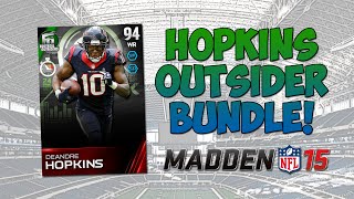 MUT 15 - 24 Hour Hero Deandre Hopkins! | Madden 15 Ultimate Team - Football Outsiders Bundle