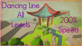 Dancing Line - All Levels 200% Speed (OUTDATED)