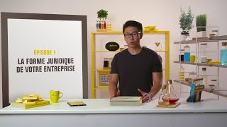 Les Missions Création 1 - La forme juridique de votre entreprise