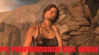 Rise of the Tomb Raider PC 1080p GTX 980 TI (Hub Area)