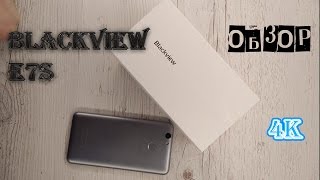 Blackview E7S - Обзор (4K) и личные впечатления от доступного смарта