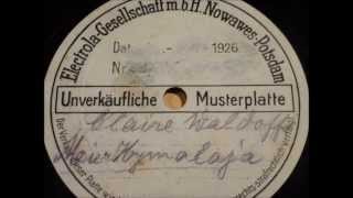 Claire Waldoff WAS MACHT DER MAIER AM HIMALAYA? Electrola Schellackplatte 1927