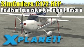 X-Plane 11 - SImCoders REP 172SP - Testing the Reality Expansion Pack