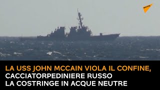 La USS John McCain viola il confine, cacciatorpediniere russo la costringe in acque neutre