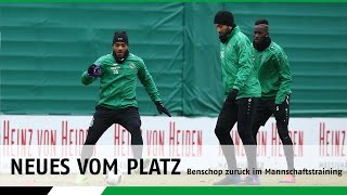 Neues vom Platz | Benschop zurück im Mannschaftstraining
