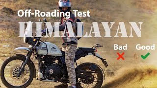 Off Road test of Himalayan - Buying Himalayan? watch this..