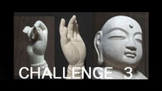 仏像を彫る　チャレンジ３  •a statue of Buddha carveing