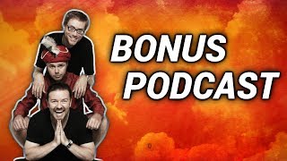 "Stuffing socks into a rubber bag" Bonus Podcast (Ricky Gervais, Karl Pilkington, Steve Merchant)