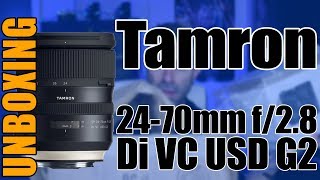 Tamron SP 24-70mm f/2.8 Di VC USD G2 Lens Canon / Nikon Mount Unboxing First Impressions