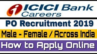 ICICI Bank PO Recruitment 2019 II How to Apply Online II Learn Technical