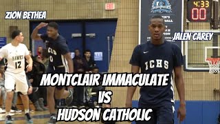 Immaculate vs Hudson Catholic - Full Highlights!  Jalen Carey, Zion Bethea, Luther Muhammad, JQ