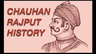 CHAUHAN RAJPUT HISTORY | चौहान वंश का इतिहास | UTTARAKHAND HISTORY