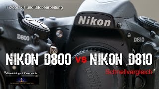 Schnellvergleich: Nikon D800 vs. Nikon D810