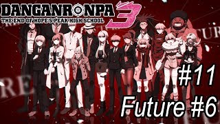 Let's Watch Danganronpa 3: The End Of Hope's Peak High School - #11 | No Man Is A Island