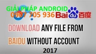 how to download file baidu without account。new。2017。