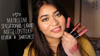 Maybelline Sensational Liquid Matte Lipstick Review, Swatches & Wear Test | Adity Singh