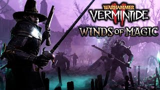 DENY THE WITCH, PURGE THE BEASTS - Cataclysm Witch Hunter Captain - Vermintide 2 Winds of Magic