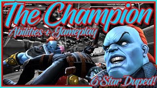 6 STAR THE CHAMPION! Abilities and Gameplay! Marvel Contest of Champions