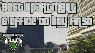 GTA 5 - Best Apartment & Office To Start With For Fast Money $$$