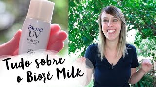 Tudo sobre o protetor solar Bioré Milk