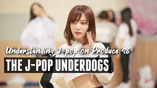 Understanding J-pop: Why the J-pop idols will succeed on Produce 48
