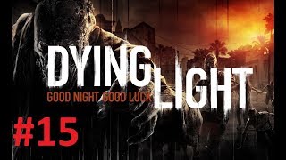 Прохождение Dying Light - Часть 15 Ведьмины грибы