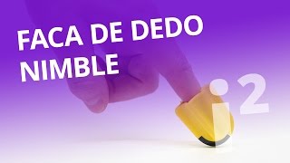 Nimble, a faca de dedo que promete concorrer com facas e tesouras [Inovação ²]