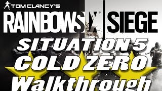 Situation 5: Cold Zero 3 Star