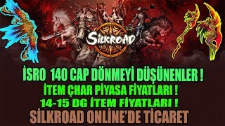 SİLKROAD ONLİNE 140 CAP TİCARET CHAR SET MALİYET  !!!