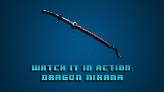 Warframe Watch it in Action: Weapons Edition | Dragon Nikana Blind Justice Build!