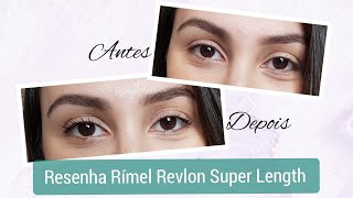 Resenha Rímel Revlon Super Lenght - Isabela Martin