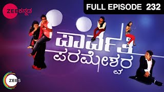 Parwathi Parameshwara | Kannada TV Serial | Full Episode - 232 | Zee Kannada