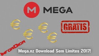 Mega.nz - Download Sem Limites!