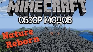 Nature Reborn [Обзор модов #4]
