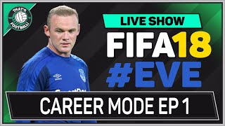 FIFA 18 Everton Career mode Ep1
