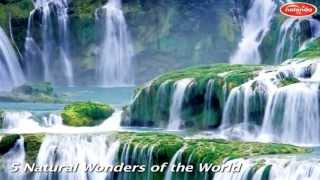 Top 5 Natural Wonders of the World