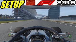 F1 2018 CHINA SETUP (PAD) & HOTLAP - 1:29.157 | Formel 1 2018 SETUPGUIDE (Deutsch/German)