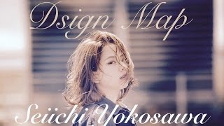 デザインマップ 横澤成一  なりたいわたしになれるムービーofficial by HANAYA defi イオン盛岡
