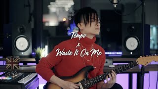 EXO - "Tempo" & BTS - "Waste It On Me" Mashup (Ak Benjamin Cover)