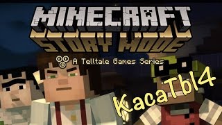 Minecraft: Story Mode - 6 эпизод 1 серия [Приглашение. Торгдог]