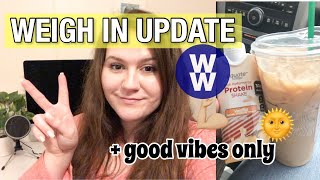 MY WW WEIGH IN UPDATE + GOOD VIBES ONLY || My Weight Loss Journey || WWPURPLE