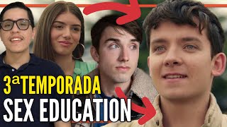 Sex Education 3ªTEMPORADA | NÃO ATAQUEM O ATOR DO ISAAC! (RUBY\MAEVE + OTIS ??)