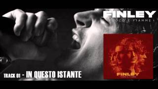 Finley - In questo istante
